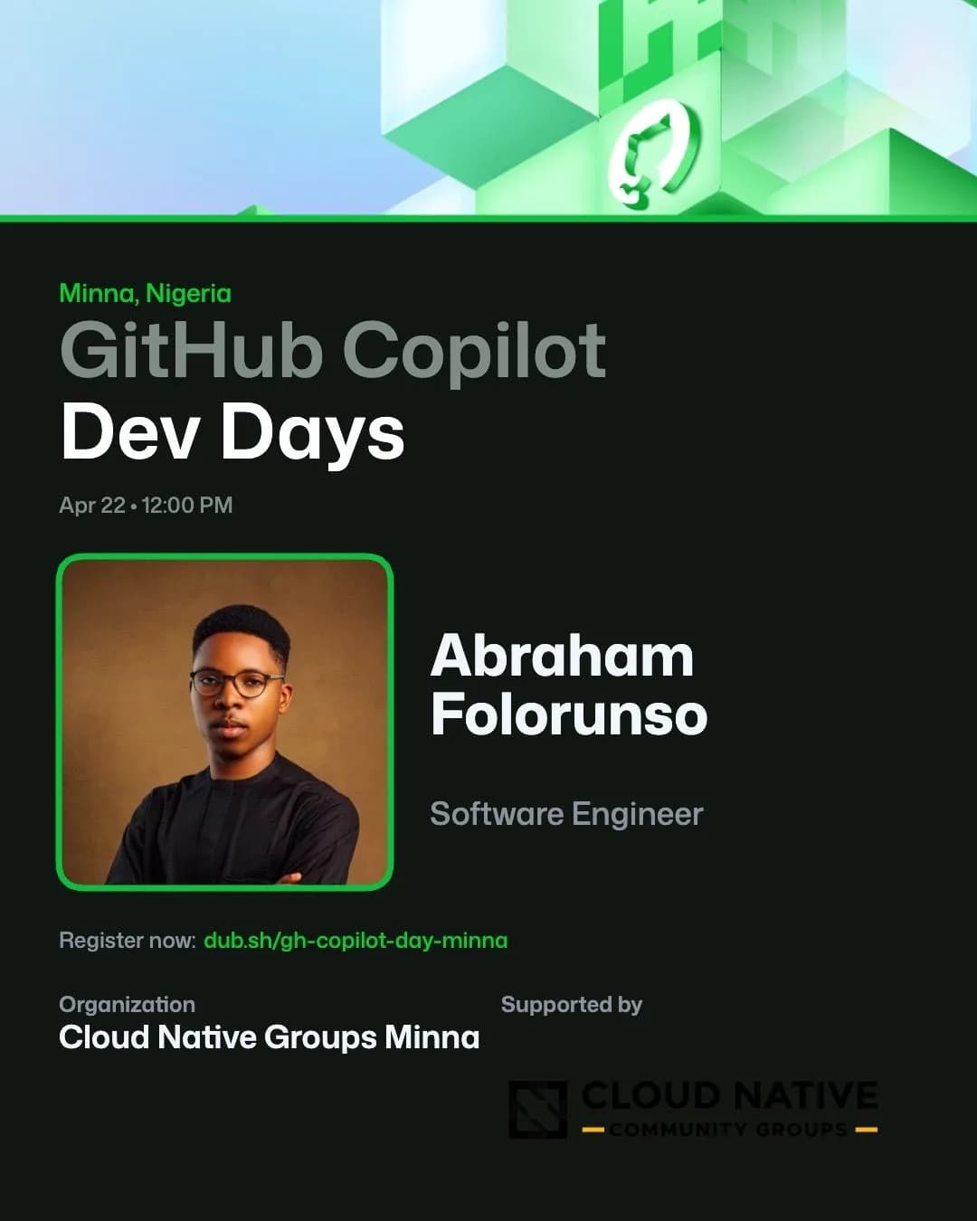 Speaker card for GitHub Copilot Dev Days Minna featuring Abraham Folorunso, Software Engineer